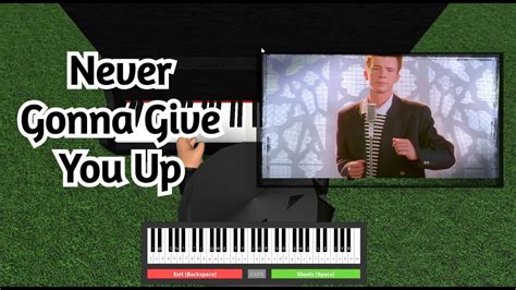 Never Gonna Give You Up (Rick Roll) || Roblox Piano Sheets - YouTube