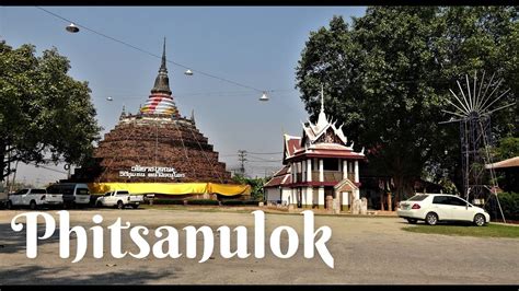 10 Meilleures choses à faire à Phitsanulok, Thaïlande