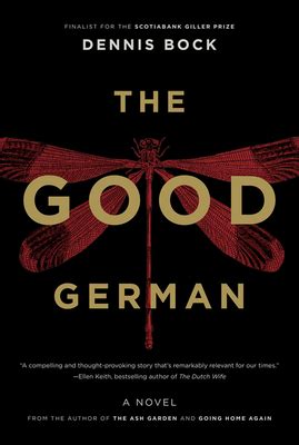 The Good German by Dennis Bock | Goodreads