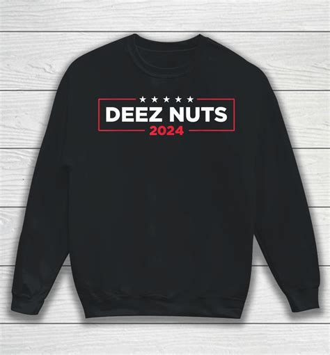 Deez Nuts 2024 Shirts | WoopyTee