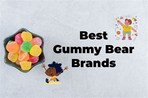 Gummy Bear: 5 Best Gummy Bear Brands in 2020