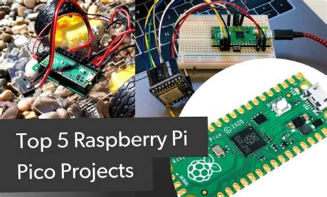 Top 5 Raspberry Pi Pico Projects