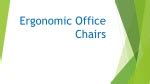 PPT - Benefits of Ergonomic Office Furniture | Ergonomic Office Desk, Chair PowerPoint ...