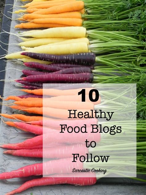 Ten of My Favorite Healthy Food Blogs to Follow - Sarcastic Cooking