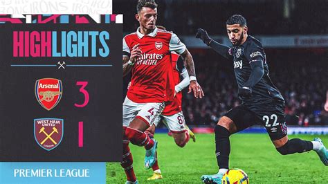 Arsenal 3-1 West Ham | A Good First Half Was Not Enough | Premier League Highlights - YouTube