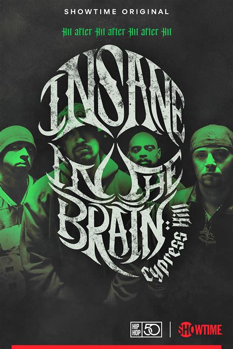 Cypress Hill: Insane in the Brain (2022)