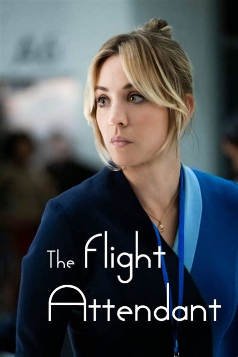 The Flight Attendant (TV Series 2020- ) - Posters — The Movie Database (TMDb)