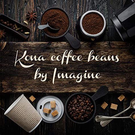 Kona Coffee Beans by Imagine - 100% Kona Hawaii - Medium Dark Roast ...