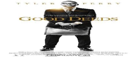 Tyler Perry's Good Deeds Trailer Debuts - Movie Fanatic