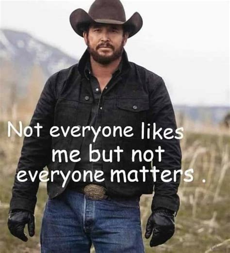 Pin by Eileen Largen on sign s | Cowboy quotes, Tv series quotes, Rip quotes