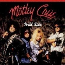 Mötley Crüe – Wild Side Lyrics | Genius Lyrics