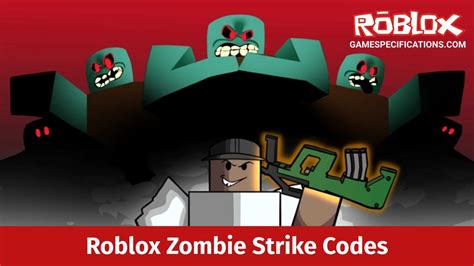 Roblox Zombie Strike Codes [March 2024] - Game Specifications