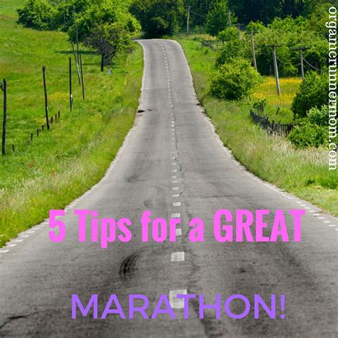 5 Tips for Running a Great Marathon