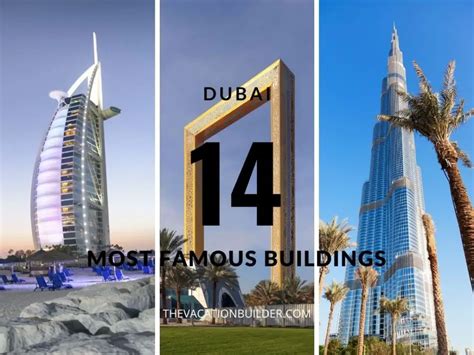 14 Of The Most Famous Buildings In Dubai | Thevacationbuilder