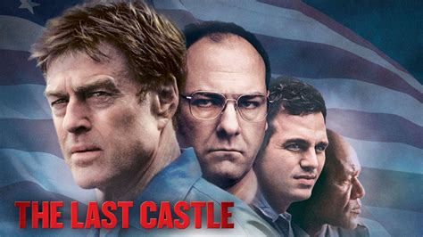 The Last Castle - Movie - Where To Watch