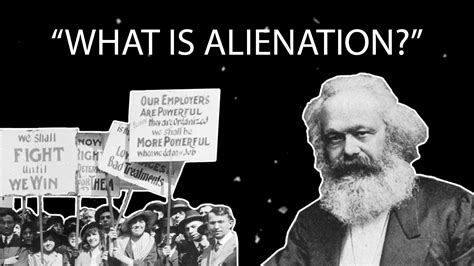 The Concept of Alienation (Karl Marx) – Evers Brothers