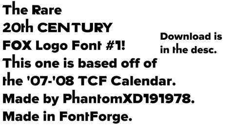 The Rare 20th Century Fox Font #1! by PhantomXD191978 on DeviantArt