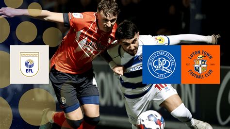 Watch QPR v Luton Live Stream | DAZN CH