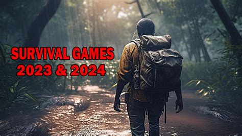 Top 20 NEW Realistic SURVIVAL Games That TRULY Test Your MIGHT in 2023 ...