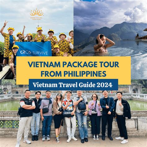 Vietnam package tour from Philippines: Ultimate guides 2024