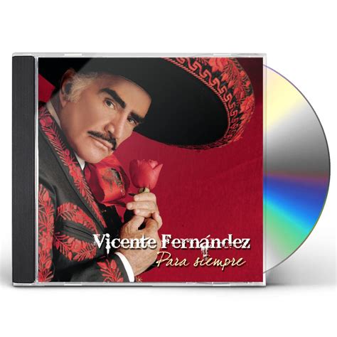 VICENTE FERNANDEZ PARA SIEMPRE CD