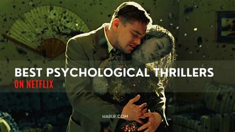 5 Best Psychological Thrillers on Netflix Everyone Should Watch - Hablr