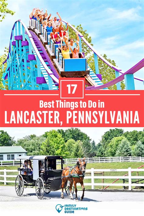 17 Best Things to Do in Lancaster, PA (for 2024)