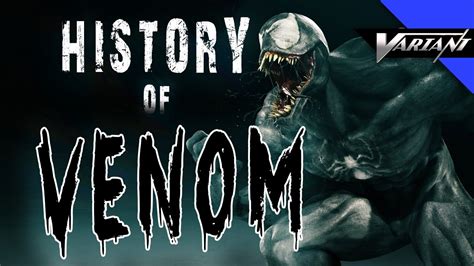 History Of Venom - YouTube