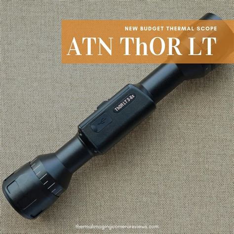 ATN ThOR LT Review - New Budget Thermal Scope on the market!