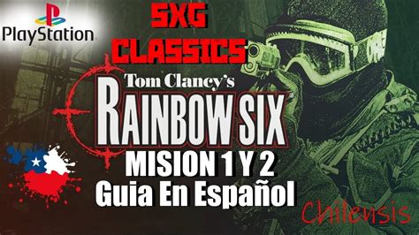 Rainbow Six (PS1) Mision 1 y 2 Guia en Español. -Ray Scratch- - YouTube