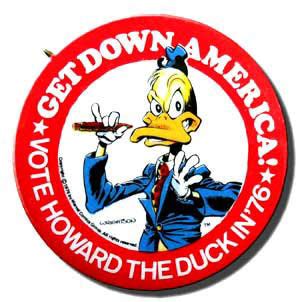 When Howard the Duck ran for president in 1976 | Meyerson