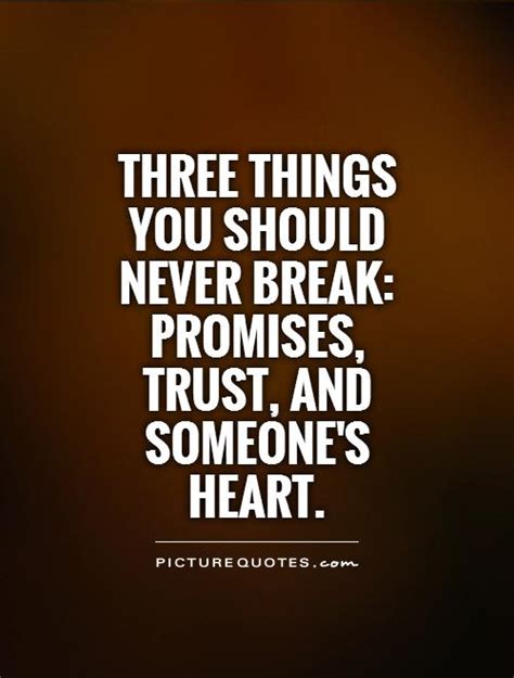 56 Most Famous Broken Trust Quotes, Sayings And Quotations | PICSMINE