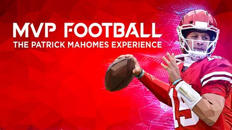 MVP Football - The Patrick Mahomes Experience | Oculus Quest Platform ...