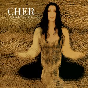 Believe (Cher song) - Wikipedia