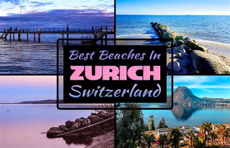 Best Beaches In Zurich, Switzerland