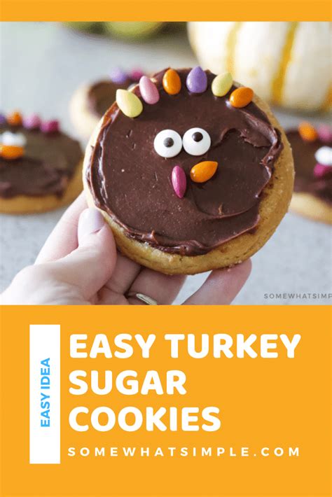 Easy Turkey Sugar Cookies (Ready In 5 Mins) - Somewhat Simple