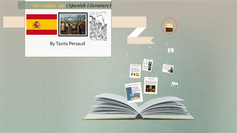 The Golden Age (Spanish Literature) by Tavita Persaud on Prezi