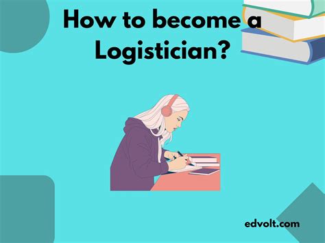 How to become a Logistician?