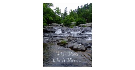 When Peace Like A River... Postcard | Zazzle