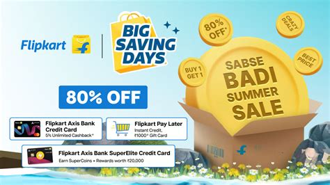 Flipkart Big Saving Days Summer Sale 2023: How to get the Best of this ...