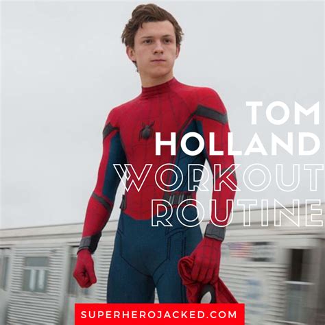 Tom Holland Workout Routine and Diet Plan | Workout routine for men ...