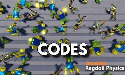 Realistic Ragdoll Physics Codes - Roblox - Updated 2024