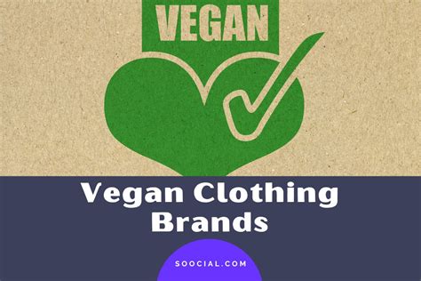 21 Vegan Clothing Brands To Be Green With - Soocial