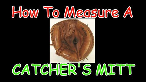 Softball Catchers Mitt Size Chart