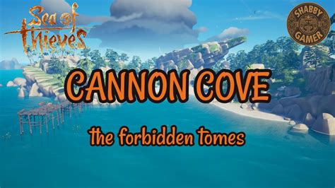 The Forbidden Tomes | Cannon Cove | Sea Of Thieves Riddle Solution - YouTube