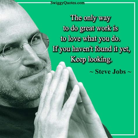 10 Inspirational Steve Jobs Quotes About Work - Swigggy Quotes