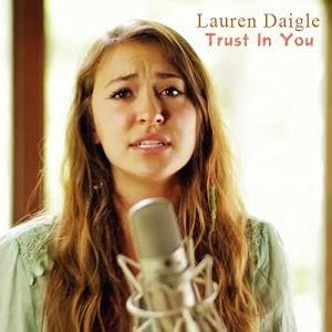 Lauren Daigle - Trust In Youدانلود آهنگ + ترجمه آهنگ