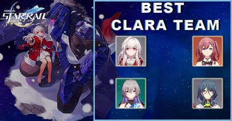 Clara Best Team Guide | Honkai Star Rail