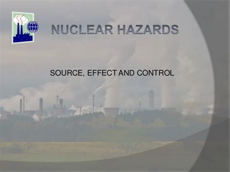 Nuclear hazards