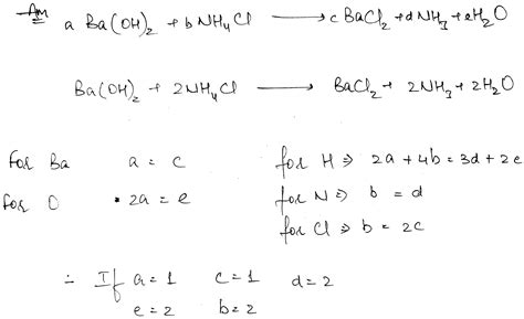 Balance the reaction of barium hydroxide and ammonium chloride by the alternative method